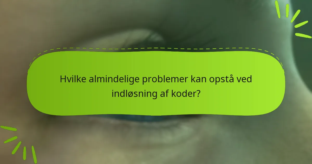Hvilke typer bonusser kan indløses med koder?