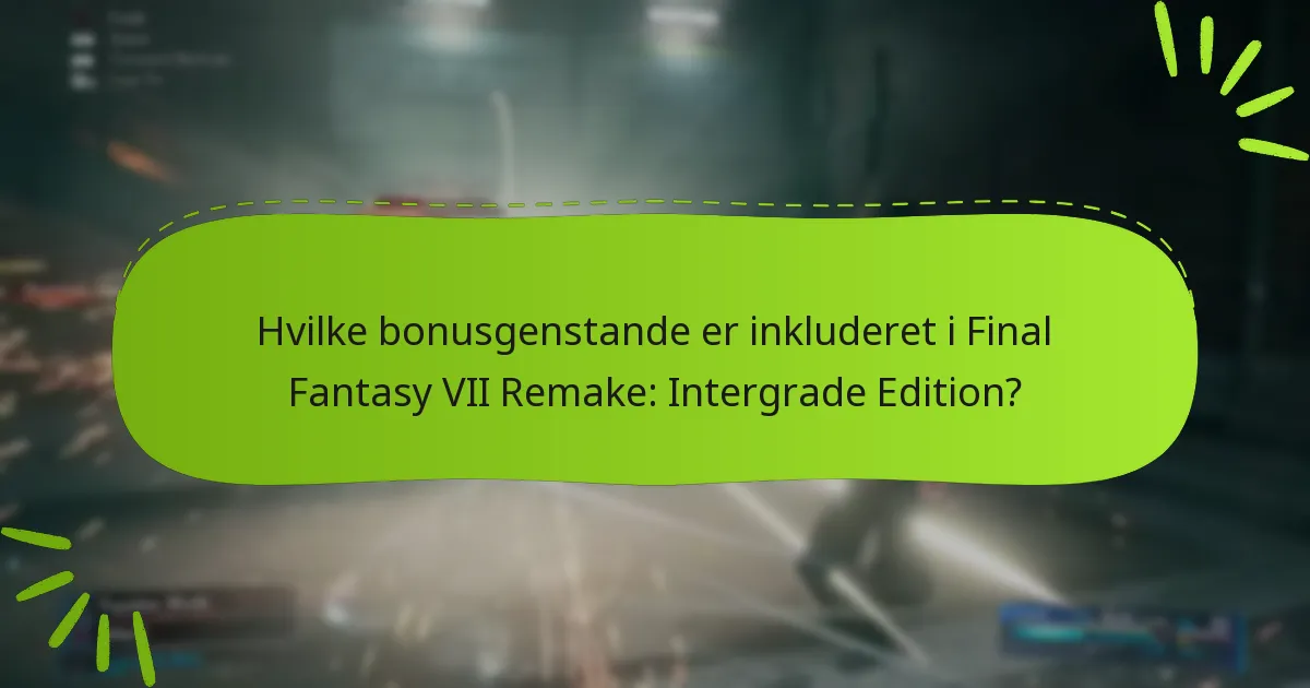 Hvor kan jeg købe Final Fantasy VII Remake: Intergrade Edition?