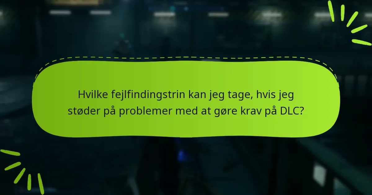 Hvordan adskiller processen for at gøre krav på DLC sig mellem platforme?