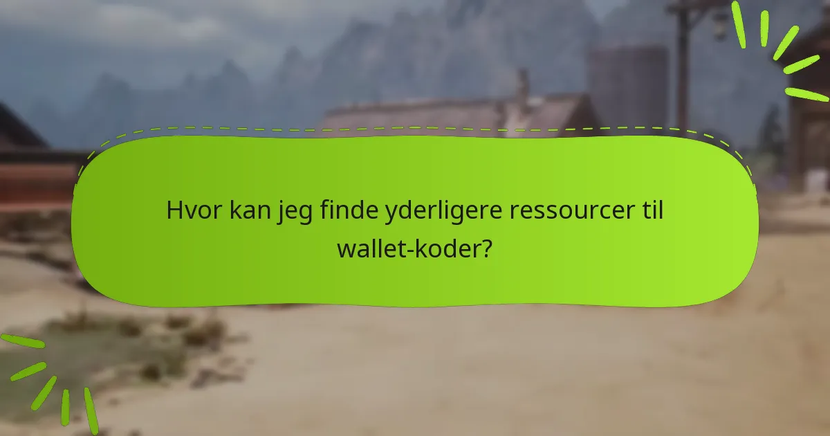 Hvornår udløber eller bliver wallet-koder ugyldige?